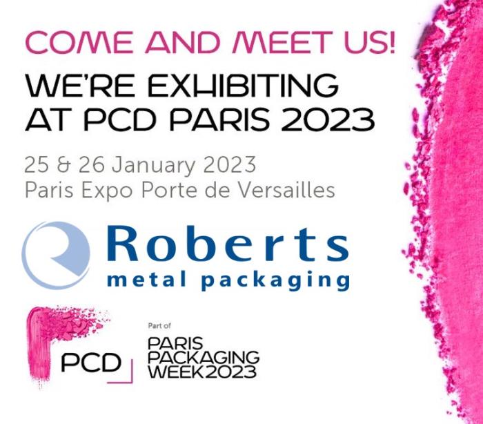 Roberts Metal Packaging at PCD Paris 2023