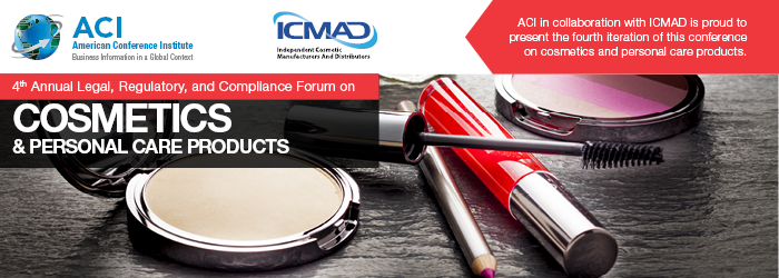 Agenda released for ACI and ICMAD’s cosmetics and personal care products conference