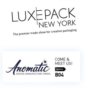 Anomatic Proudly Joins LUXEPACK 2022 for the New York Show