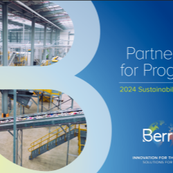 Berry Global Announces Significant Progress in 2024 Sustainability Report