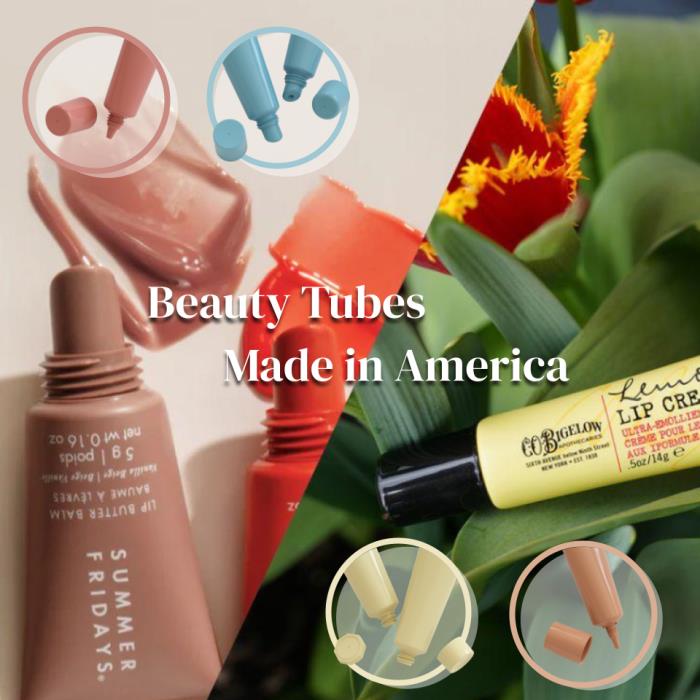 Beauty Tubes Made in America