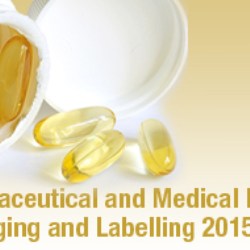 Pharmaceutical and Medical Device Packaging and Labelling 2015