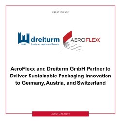 AeroFlexx and Dreiturm GmbH Partner to Deliver Sustainable Packaging Innovation to Germany, Austria, and Switzerland