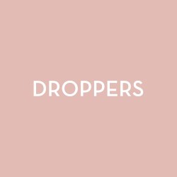 Droppers