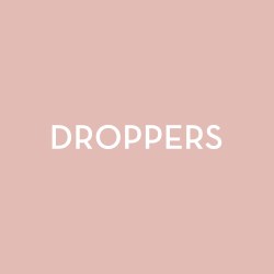 Droppers